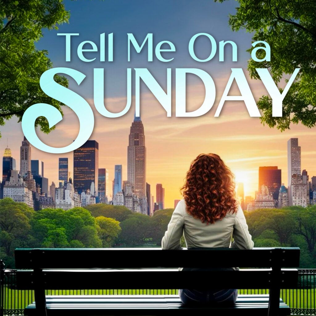 Tell Me On a Sunday – freeFall