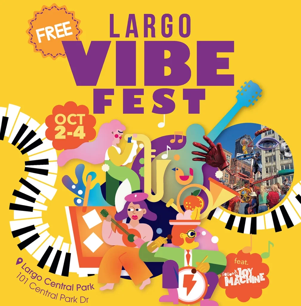Largo Vibe Fest: A Three-Day Arts Festival in Largo 